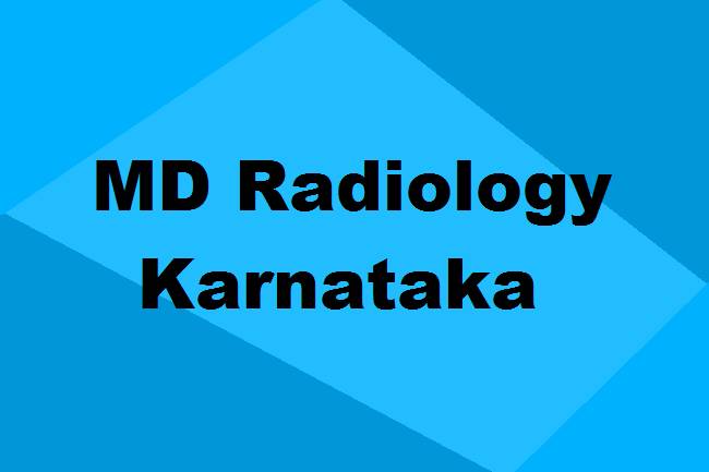 9372261584@MD Radiology Colleges in Karnataka: Seats, Admission & Details