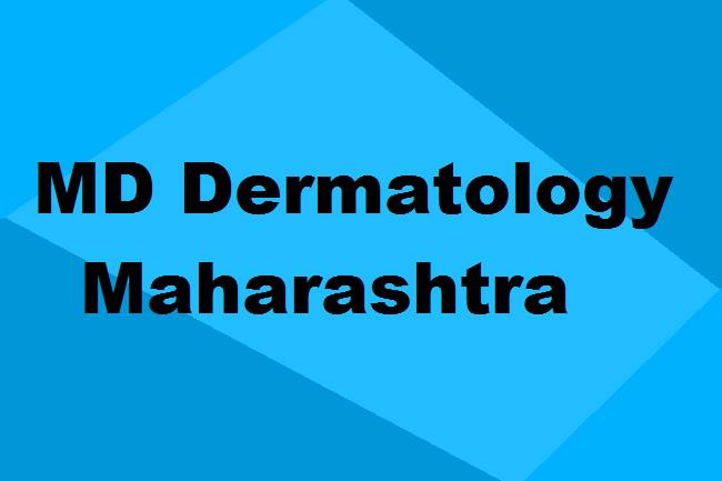 9372261584@MD Dermatology Colleges in Maharashtra: Seats, Admission & Details