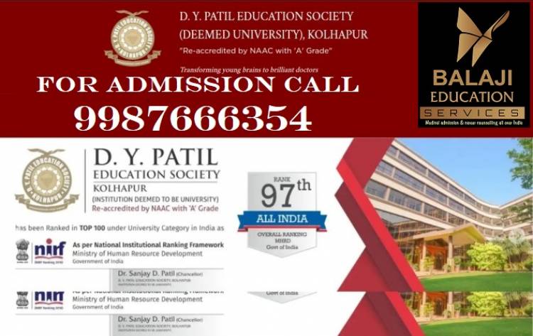 DY Patil Medical College Kholapur Admission-Cut Off-Fees Structure-Ranking. Call us @9987666354