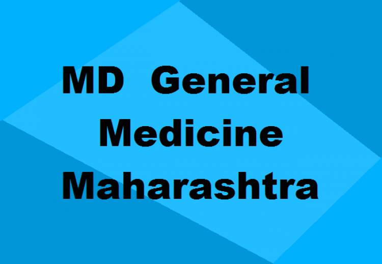 9372261584@MD General Medicine Colleges in Maharashtra: Seats & Admission